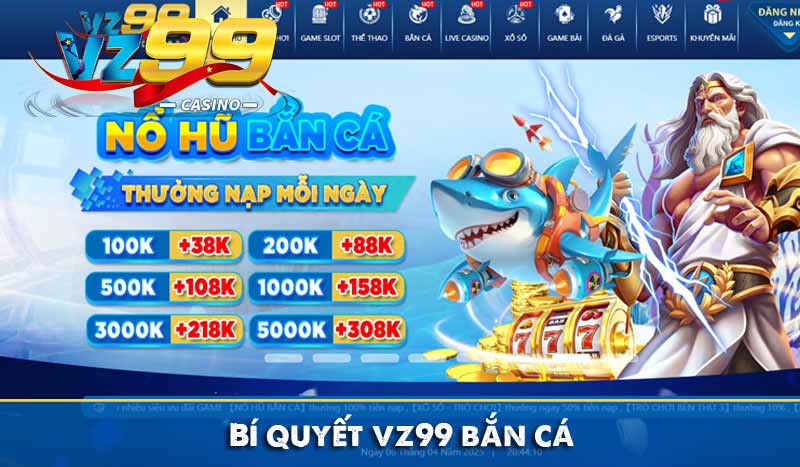 Bí quyết vz99 bắn cá