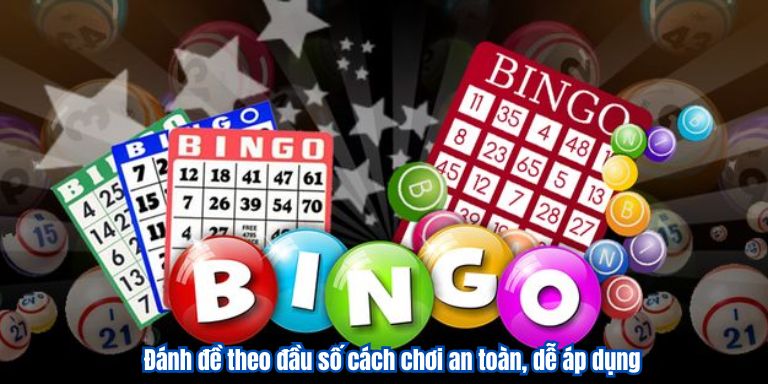 Đánh đề theo đầu số cách chơi an toàn, dễ áp dụng