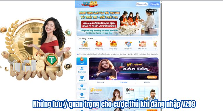 Những lưu ý quan trọng cho cược thủ khi đăng nhập VZ99