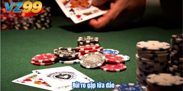 Rủi ro gặp lừa đảo